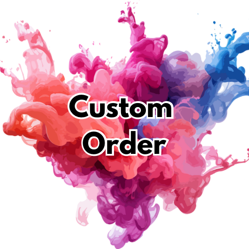 Custom Order